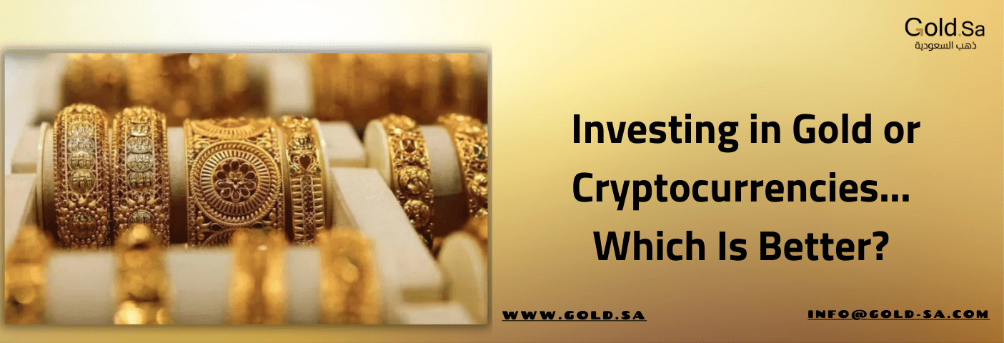 Investing in Gold or Cryptocurrencies