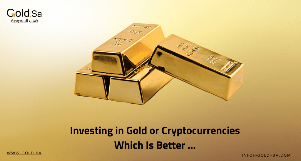 Investing in Gold or Cryptocurrencies… Which Is Better?