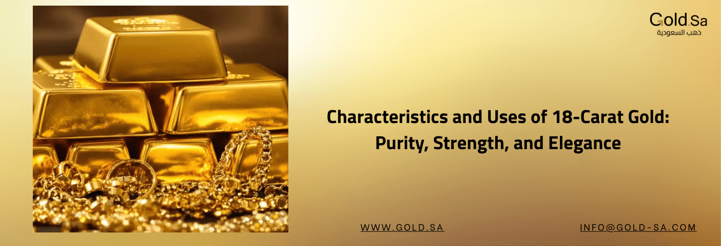 Infographic about characteristics and uses of 18-carat gold, featuring gold bars and jewelry with the Gold.sa logo