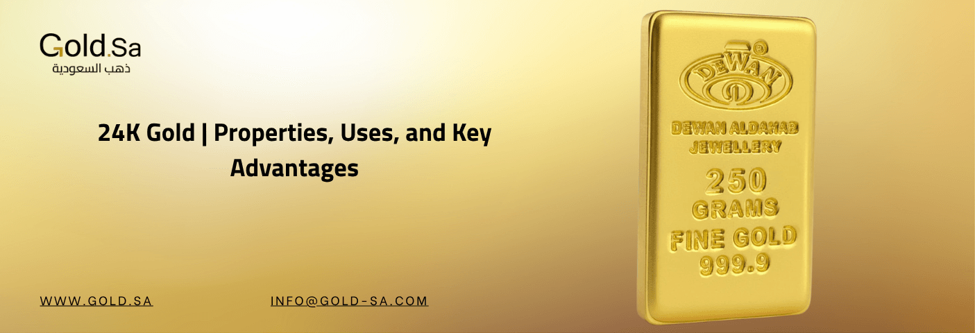 Promotional image featuring a 250-gram 24K gold bar labeled “FINE GOLD 999.9” from Dewan Aldawadmi Jewellery. The graphic includes branding from Gold SA and highlights key information about 24K gold—its properties, uses, and advantages—alongside contact d