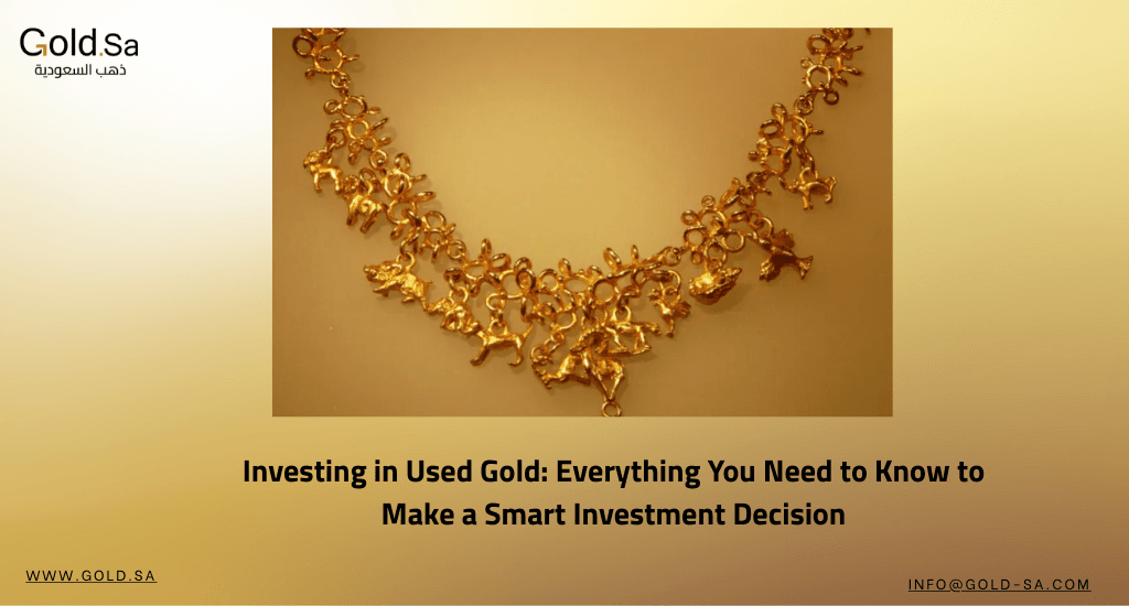 Investing in Used Gold: Everything You Need to Know to Make a Smart Investment Decision